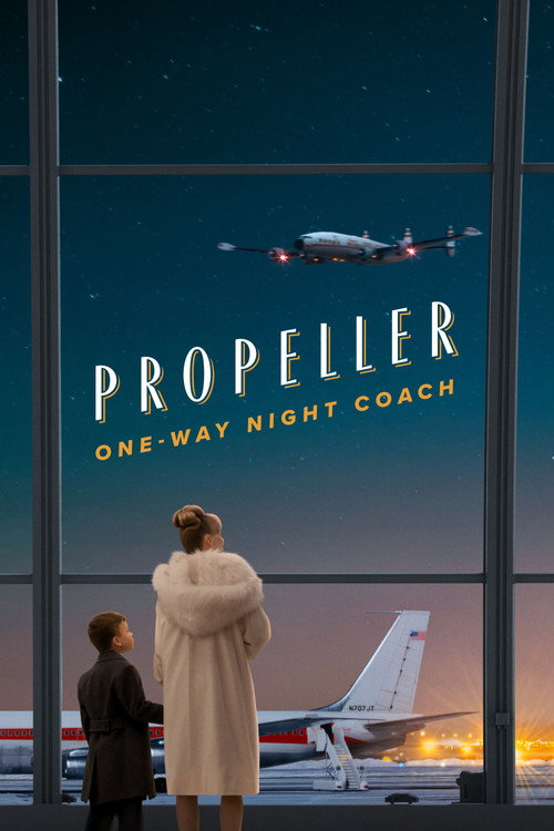 Propeller One-Way Night Coach  (2026)