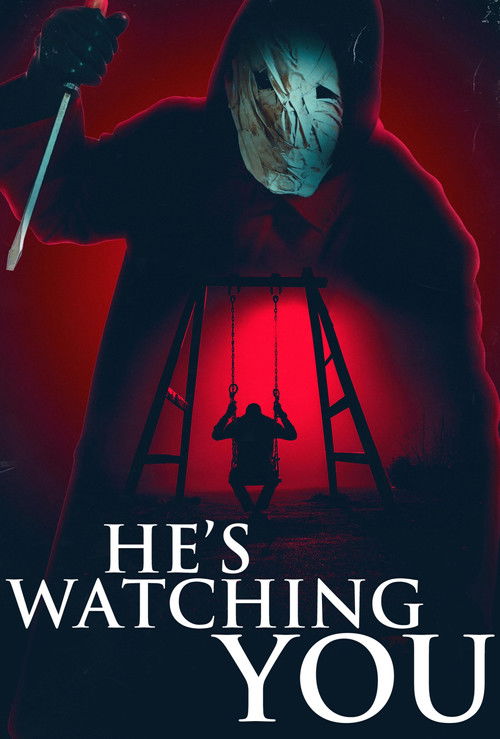 He's Watching You  (2026)